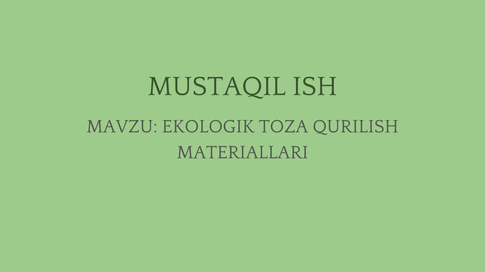 Ekologik toza qurilish materiallari