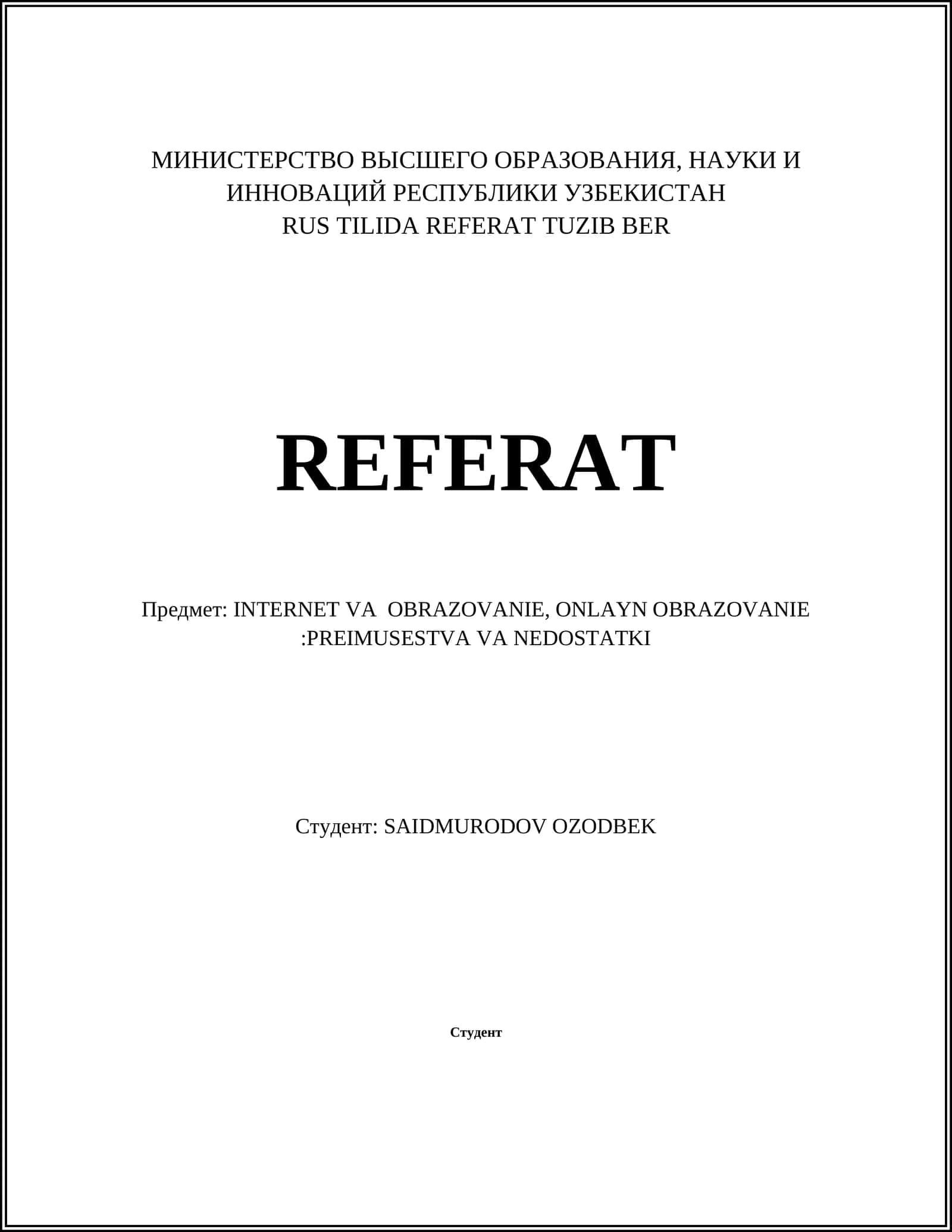 INTERNET VA OBRAZOVANIE, ONLAYN OBRAZOVANIE:PREIMUSESTVA VA NEDOSTATKI
