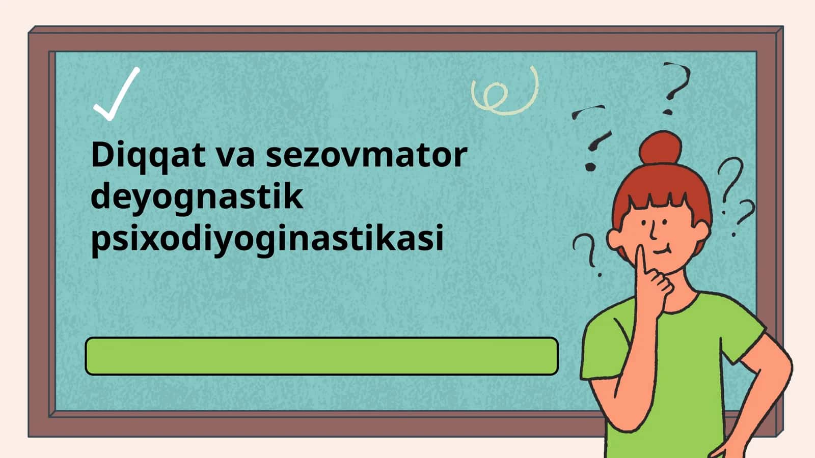 Diqqat va sezovmator deyognastik psixodiyoginastikasi