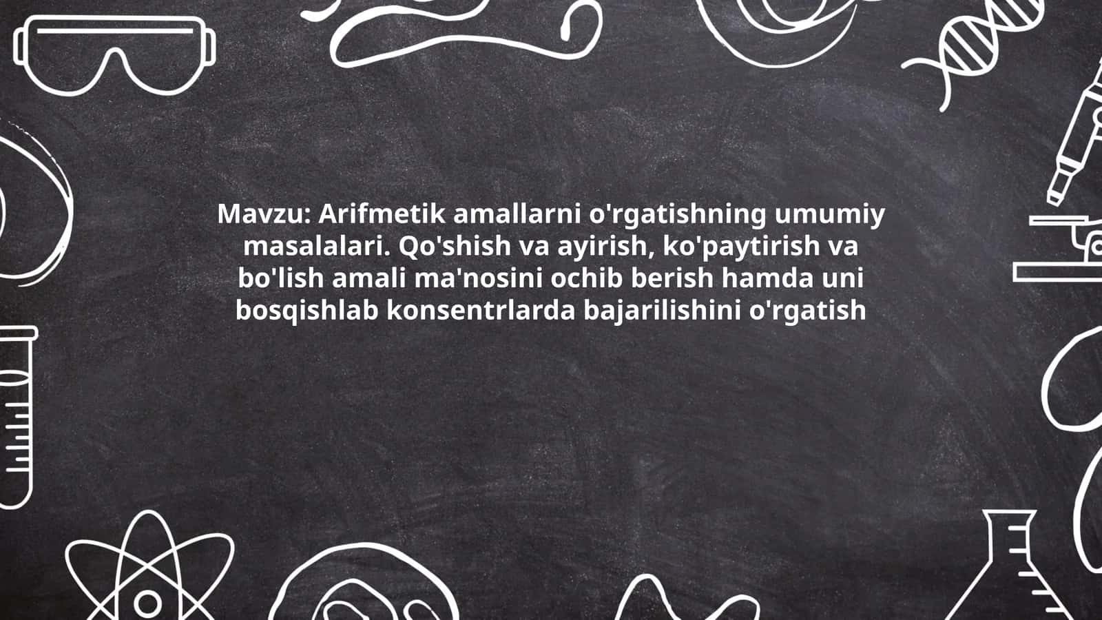 Arifmetik amallarni o'rgatishning umumiy masalalari