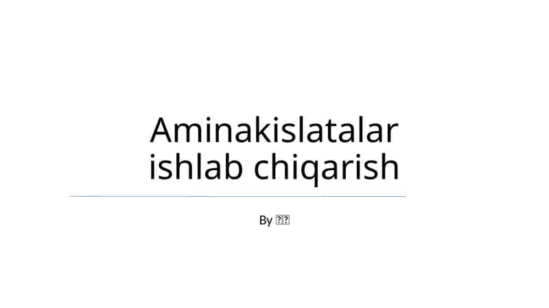 Aminakislatalar ishlab chiqarish