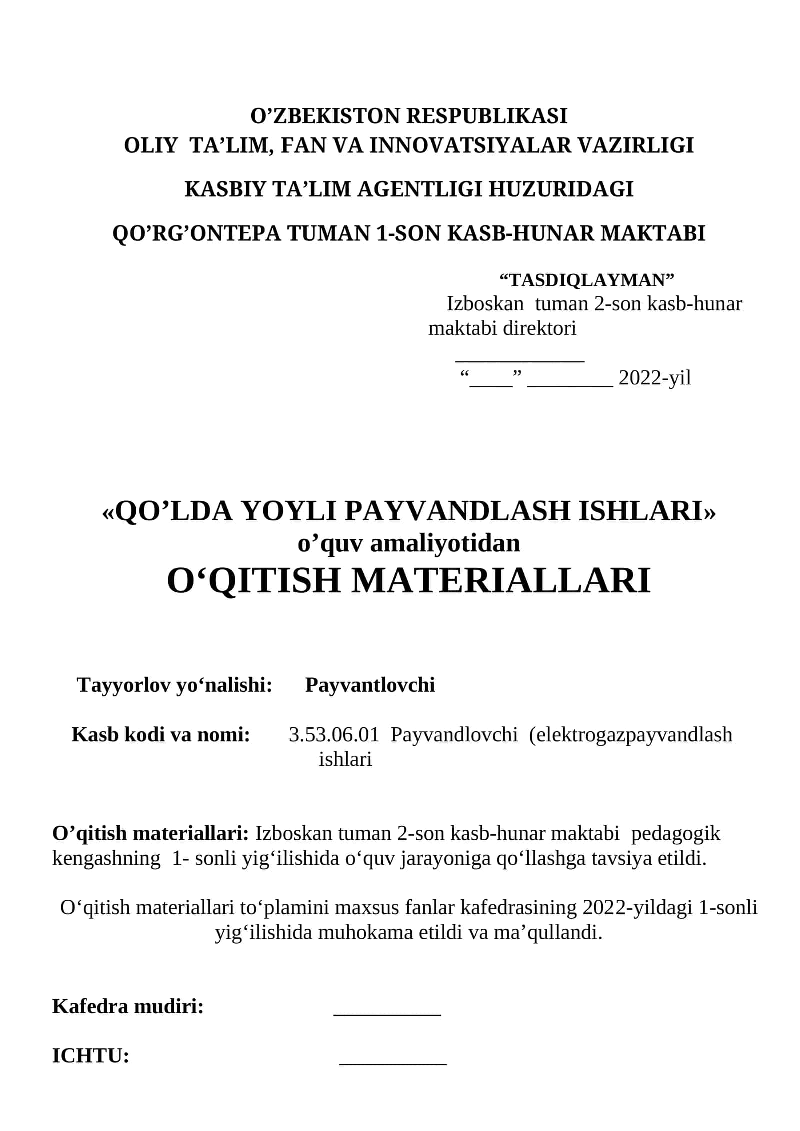 «QO’LDA YOYLI PAYVANDLASH ISHLARI» o’quv amaliyoti