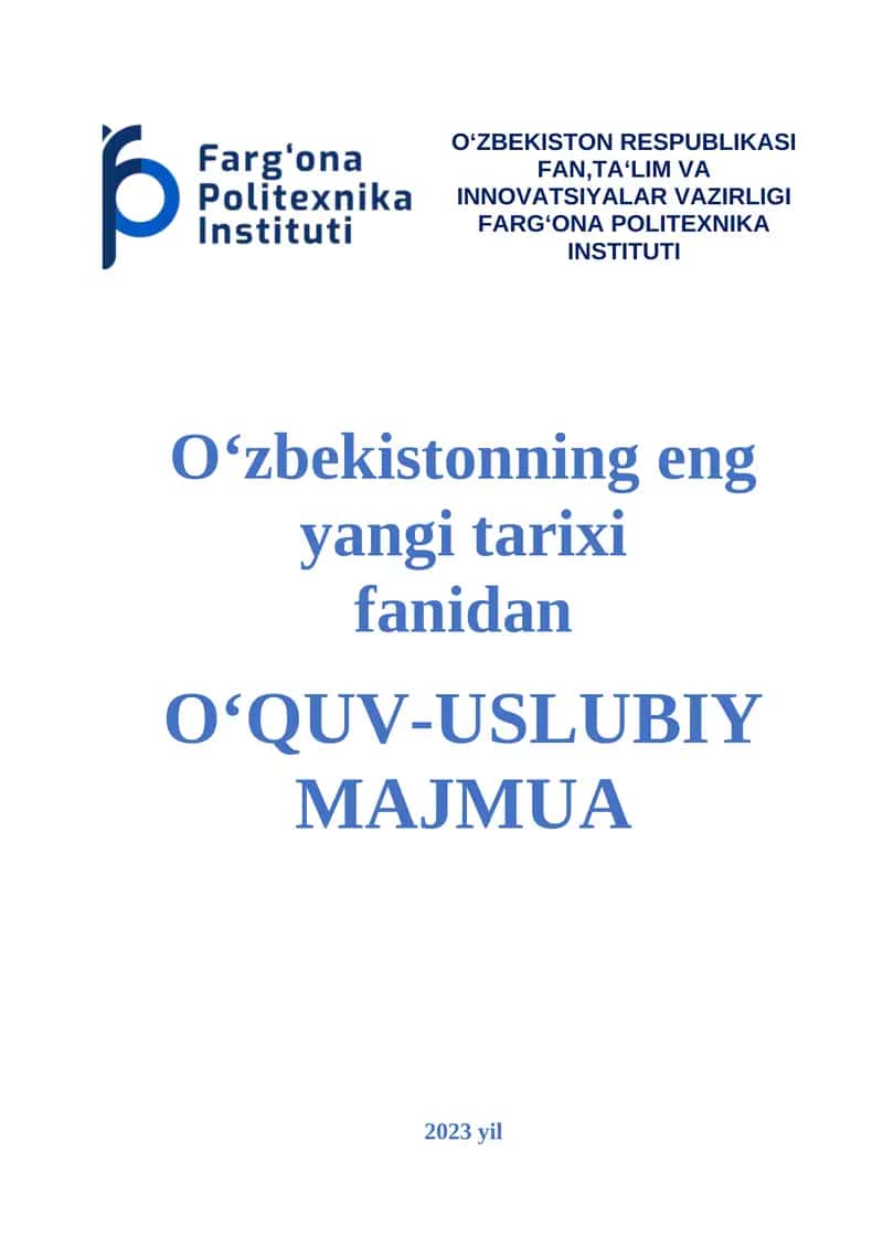 O‘zbekistonning eng yangi tarixi FANIDAN O‘QUV-USLUBIY MAJMUA