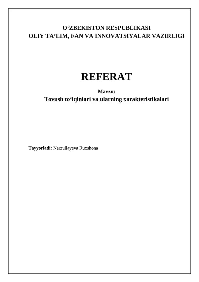 Tovush to'lqinlari va ularning xarakteristikalari