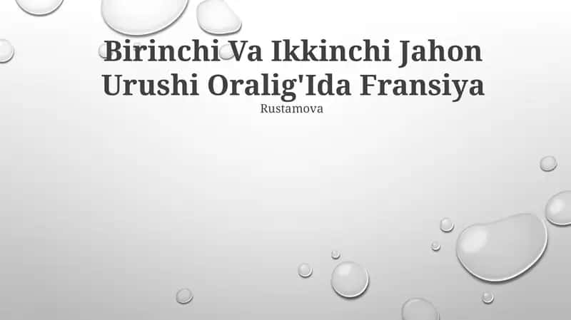 Birinchi Va Ikkinchi Jahon Urushi Oralig'Ida Fransiya Rustamova