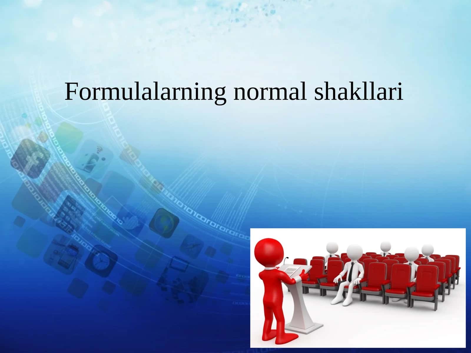 Formulalarning normal shakllari