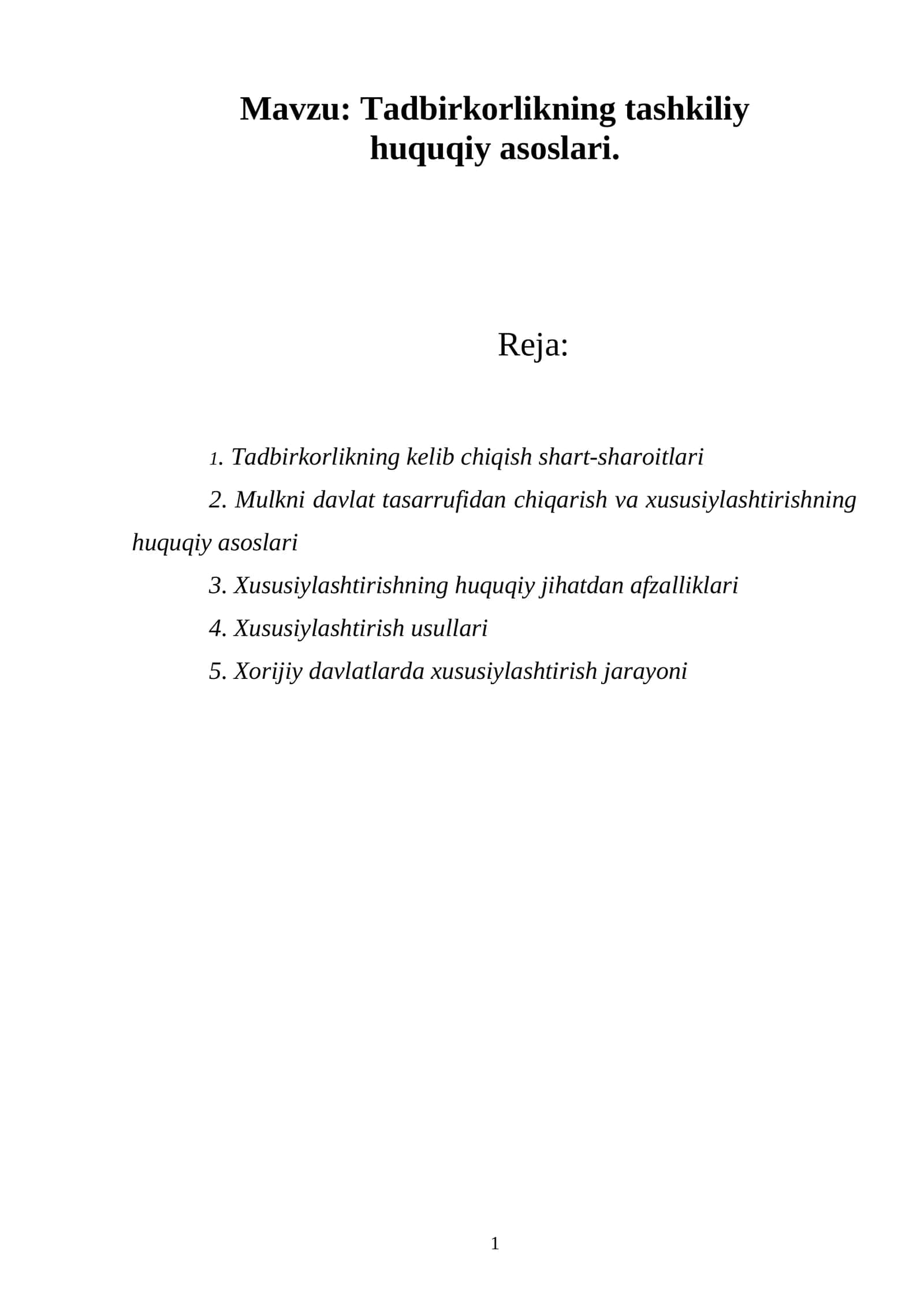 Tadbirkorlikning tashkiliy huquqiy asoslari