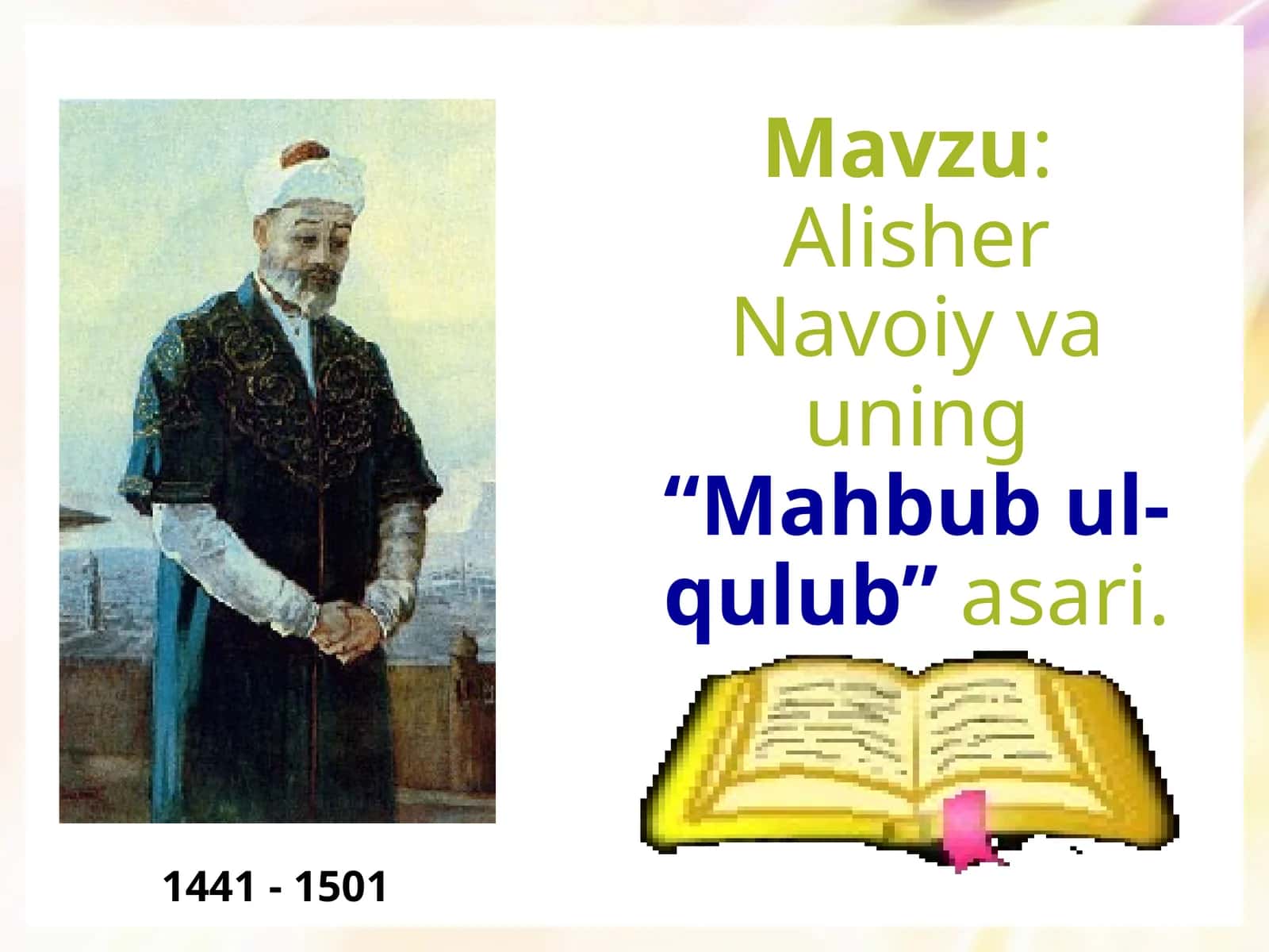 Alisher Navoiy va uning “Mahbubul-qulub” asari