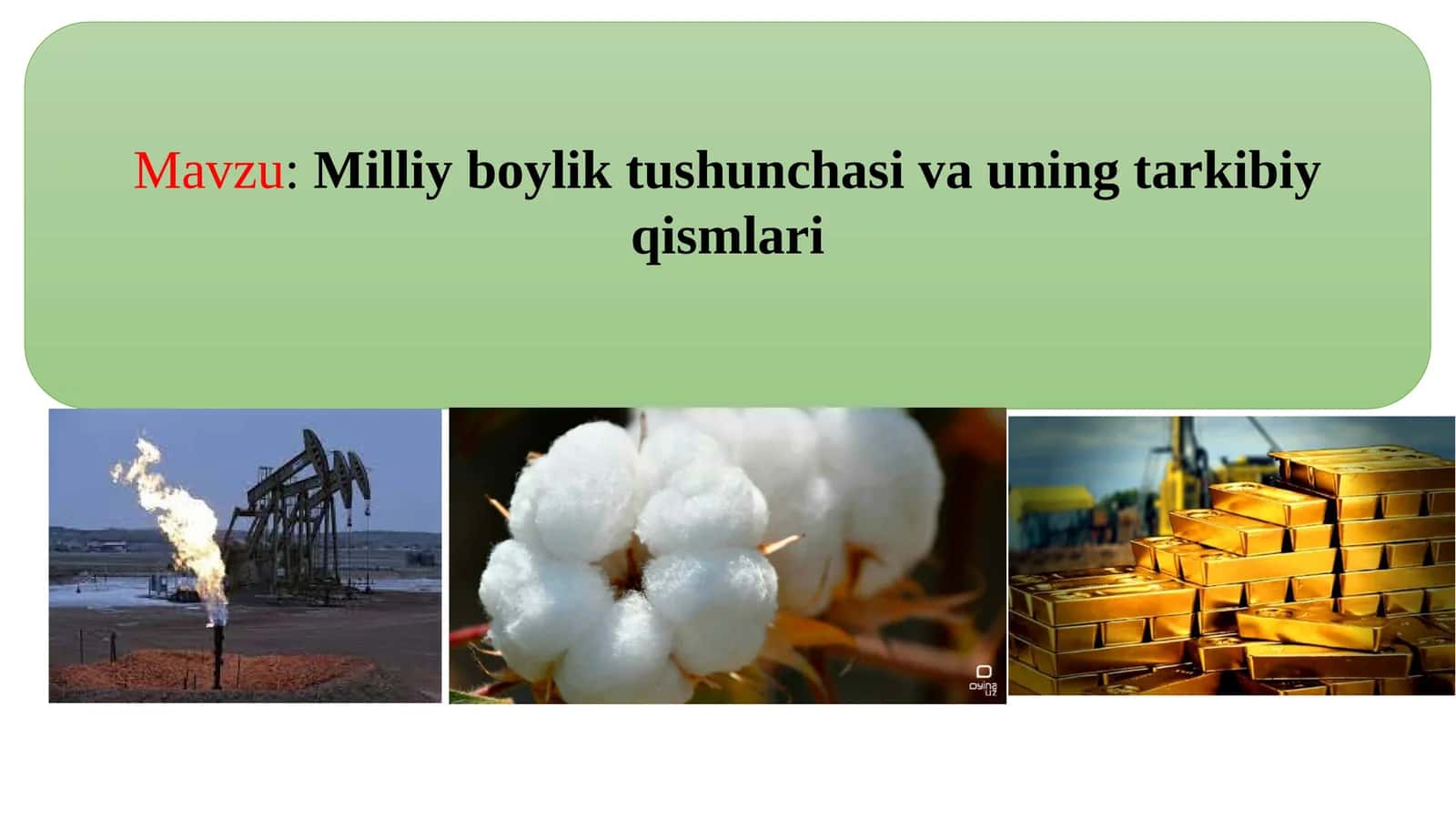 Milliy boylik tushunchasi va uning tarkibiy qismlari