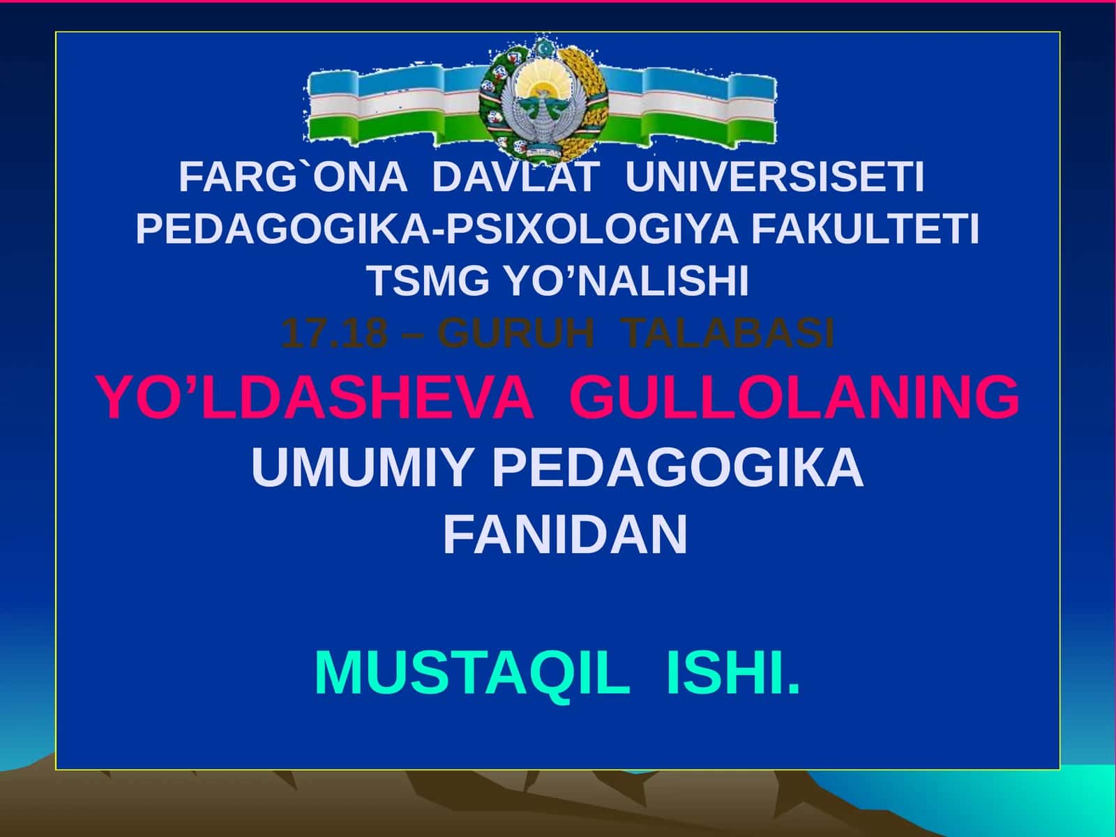 Mustaqillik Yillarida O`zbekistonda Ta`lim Tizimi
