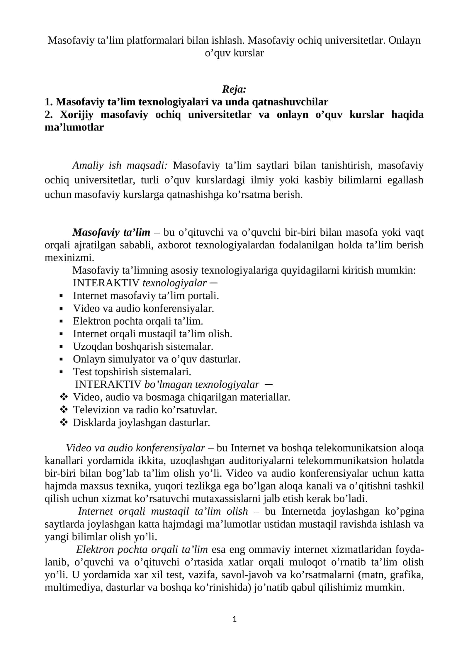 Masofaviy ta’lim platformalari bilan ishlash. Masofaviy ochiq universitetlar. Onlayn o’quv kurslar