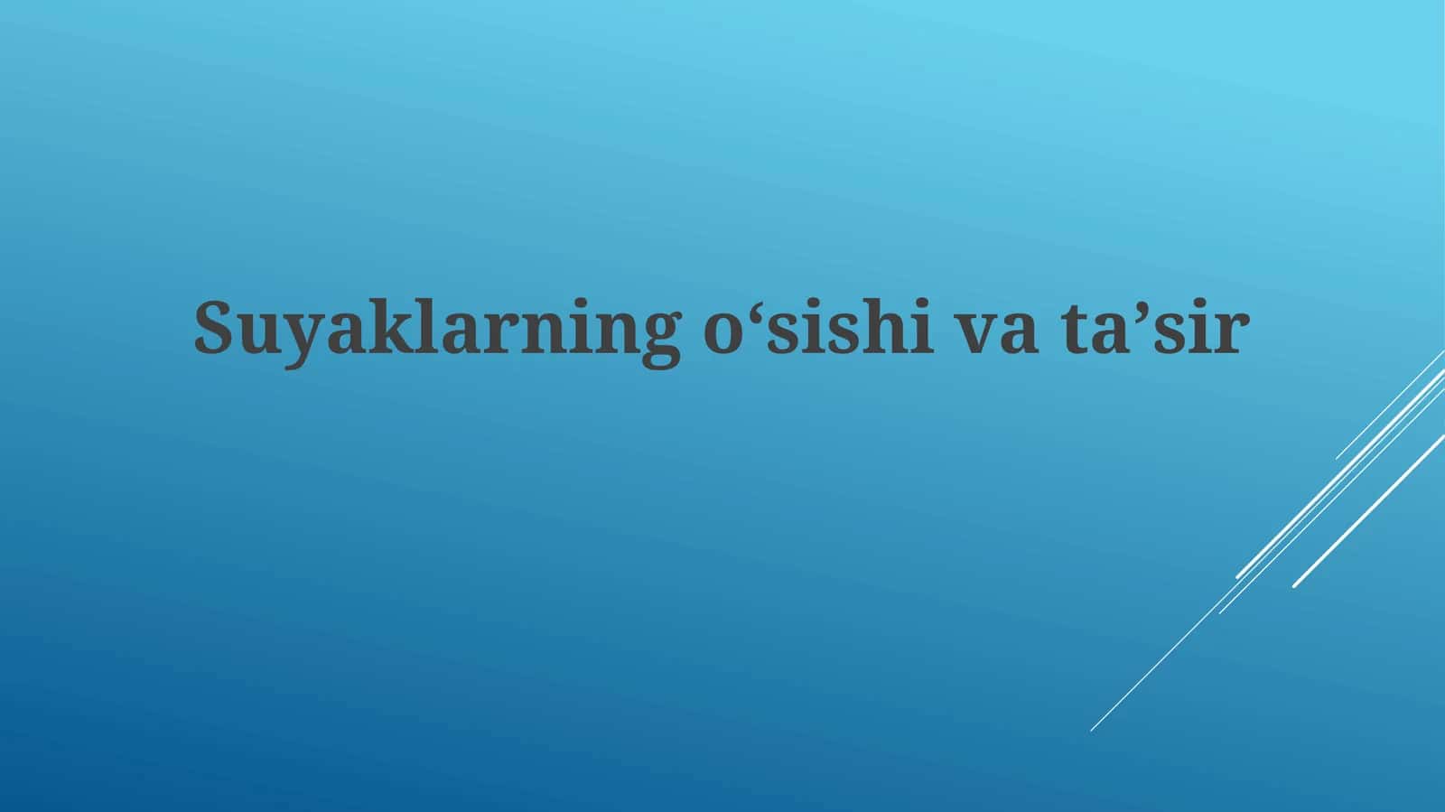 Suyaklarning oʻsishi va taʼsir