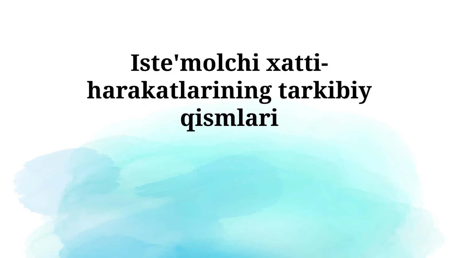 Iste'molchi xatti-harakatlarining tarkibiy qismlari