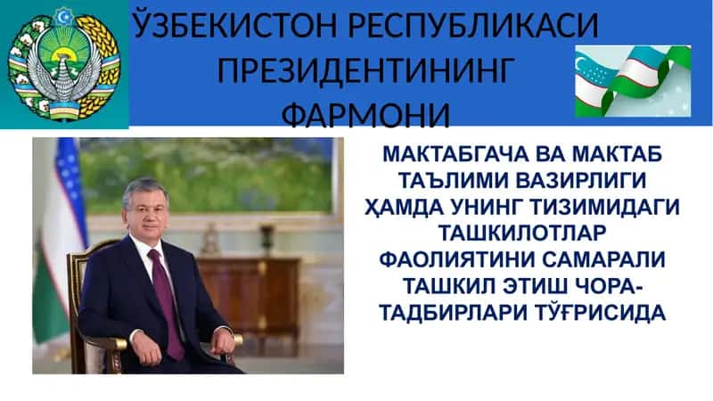 МАКТАБГАЧА ВА МАКТАБ ТАЪЛИМИ ВАЗИРЛИГИ ҲАМДА УНИНГ ТИЗИМИДАГИ ТАШКИЛОТЛАР ФАОЛИЯТИНИ САМАРАЛИ ТАШКИЛ ЭТИШ ЧОРА-ТАДБИРЛАРИ ТЎҒРИСИДА