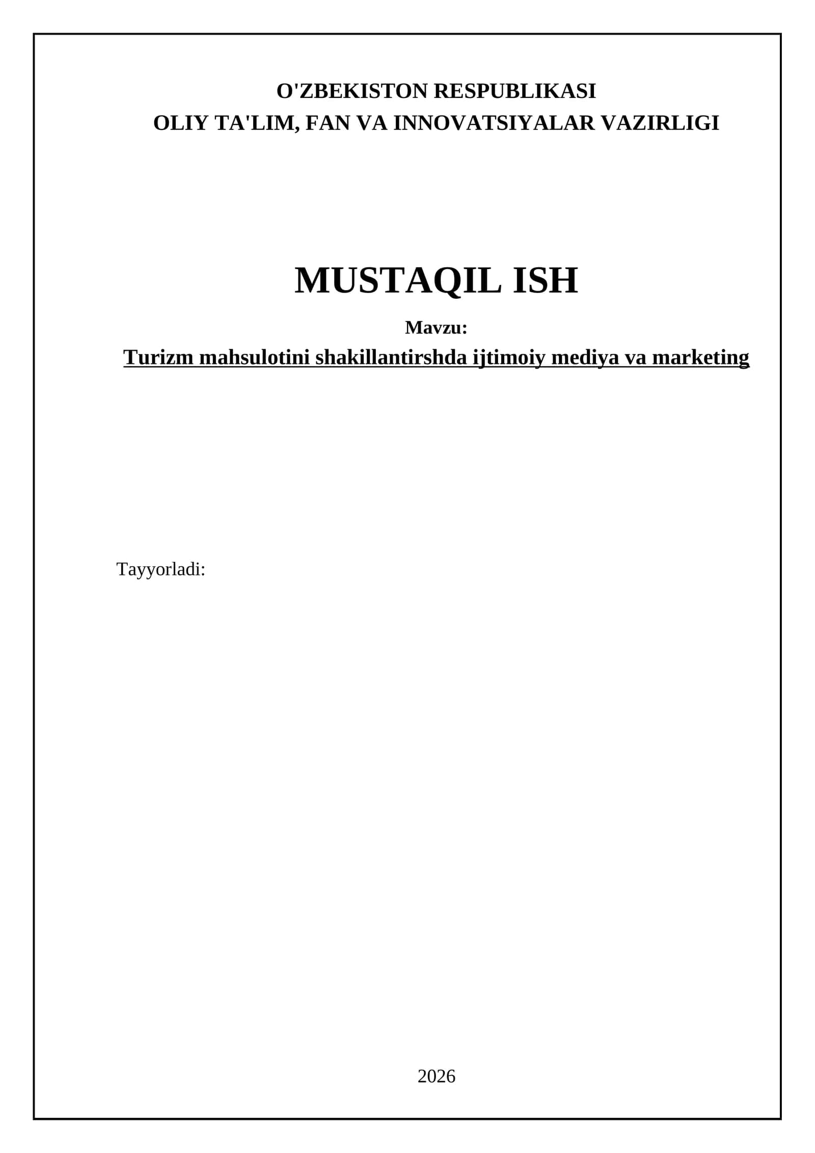 Turizm mahsulotini shakillantirshda ijtimoiy mediya va marketing