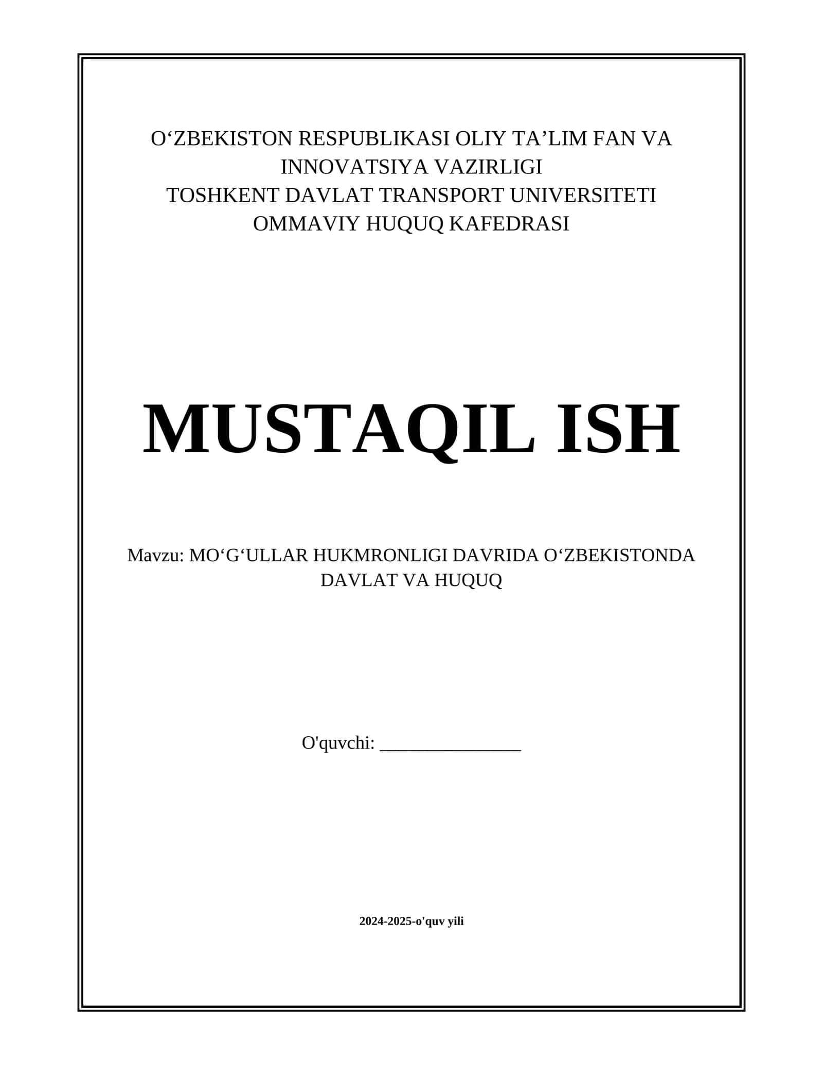 MOʻGʻULLAR HUKMRONLIGI DAVRIDA OʻZBEKISTONDA DAVLAT VA HUQUQ