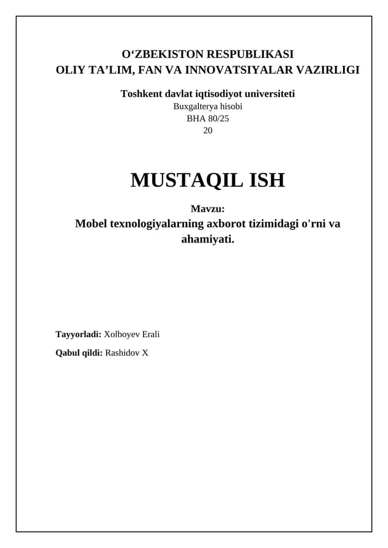 Mobel texnologiyalarning axborot tizimidagi o'rni va ahamiyati
