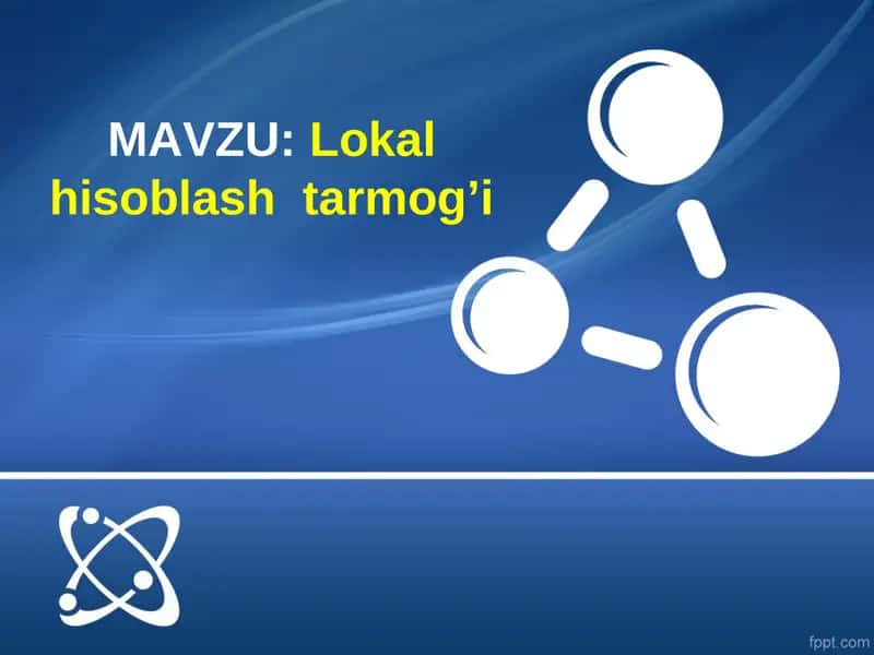 Lokal hisoblash  tarmog’i