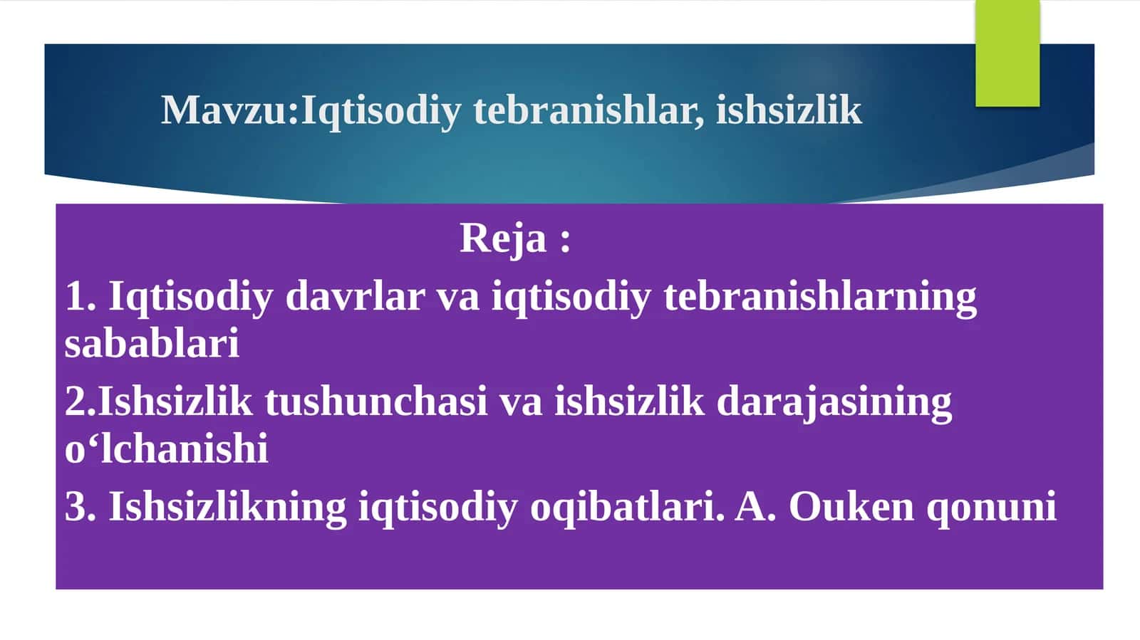 Iqtisodiytebranishlar,ishsizlik