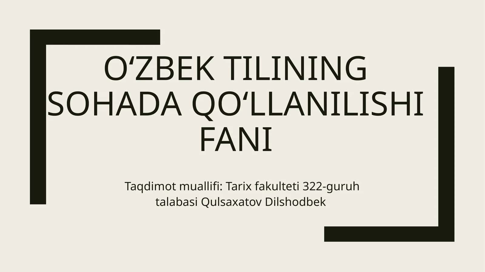 Oʻzbektilining sohadaqoʻllanilishifani