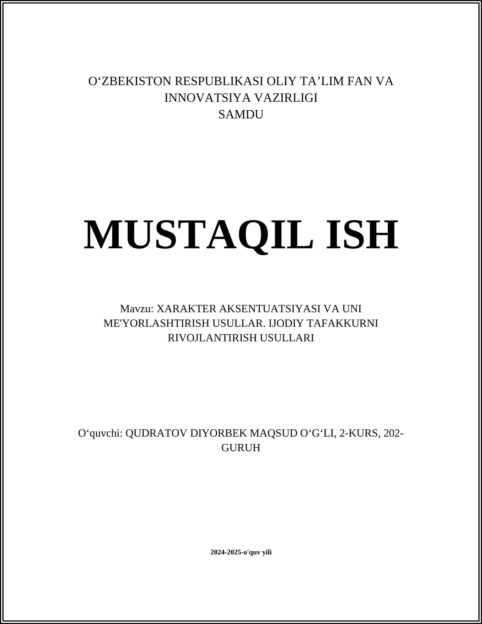 XARAKTER AKSENTUATSIYASI VA UNI ME'YORLASHTIRISH USULLAR
