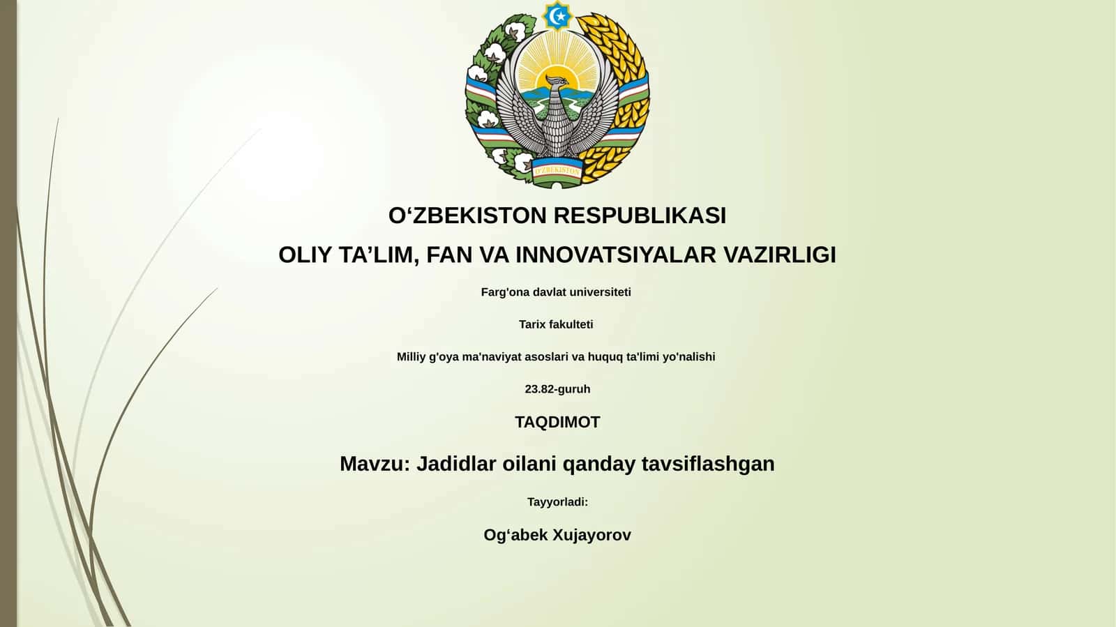 Jadidlar oilani qanday tavsiflashgan