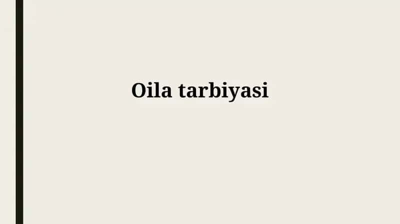 Oilatarbiyasi