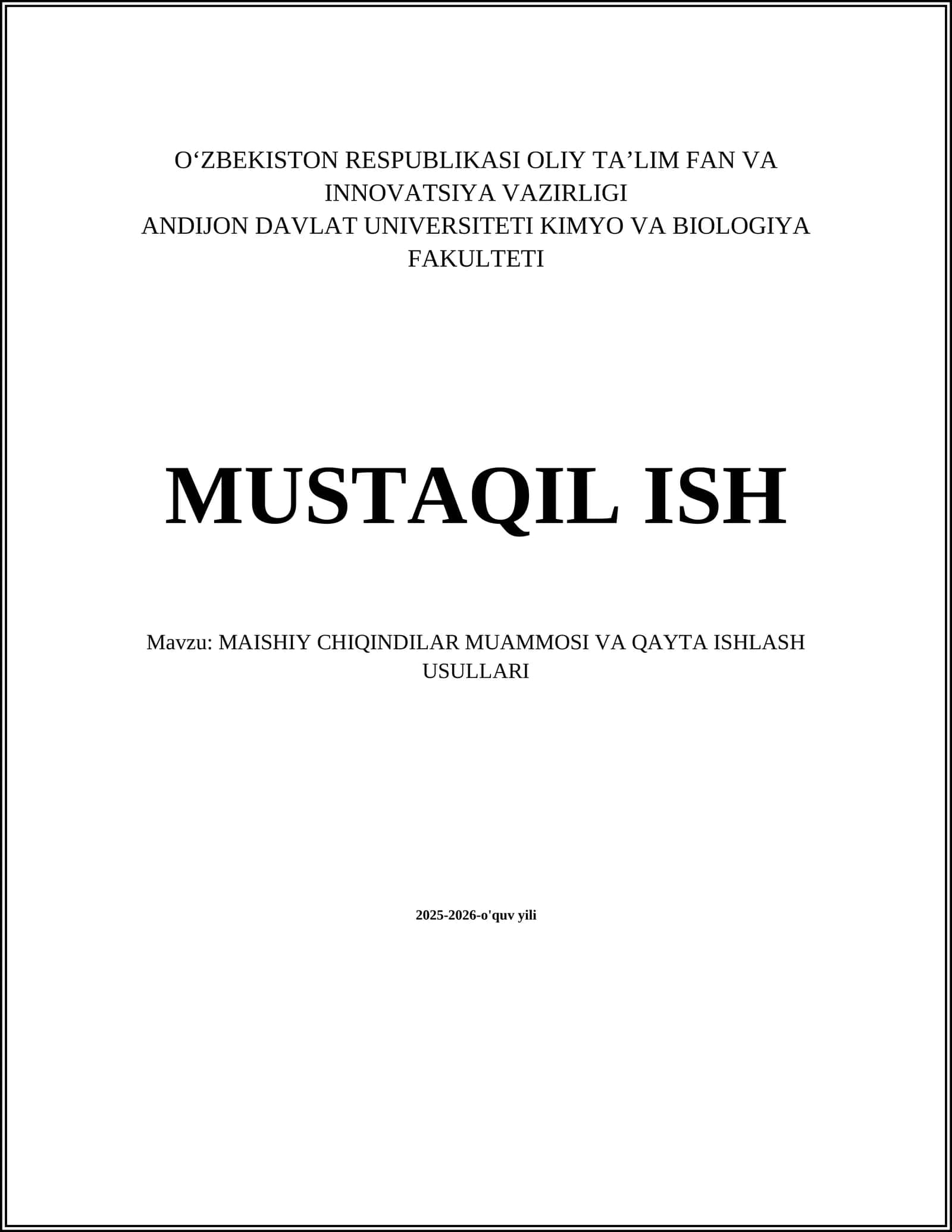 MAISHIY CHIQINDILAR MUAMMOSI VA QAYTA ISHLASH USULLARI