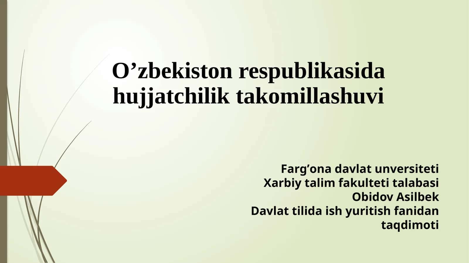 Davlat tilida ish yuritish fanidan taqdimoti