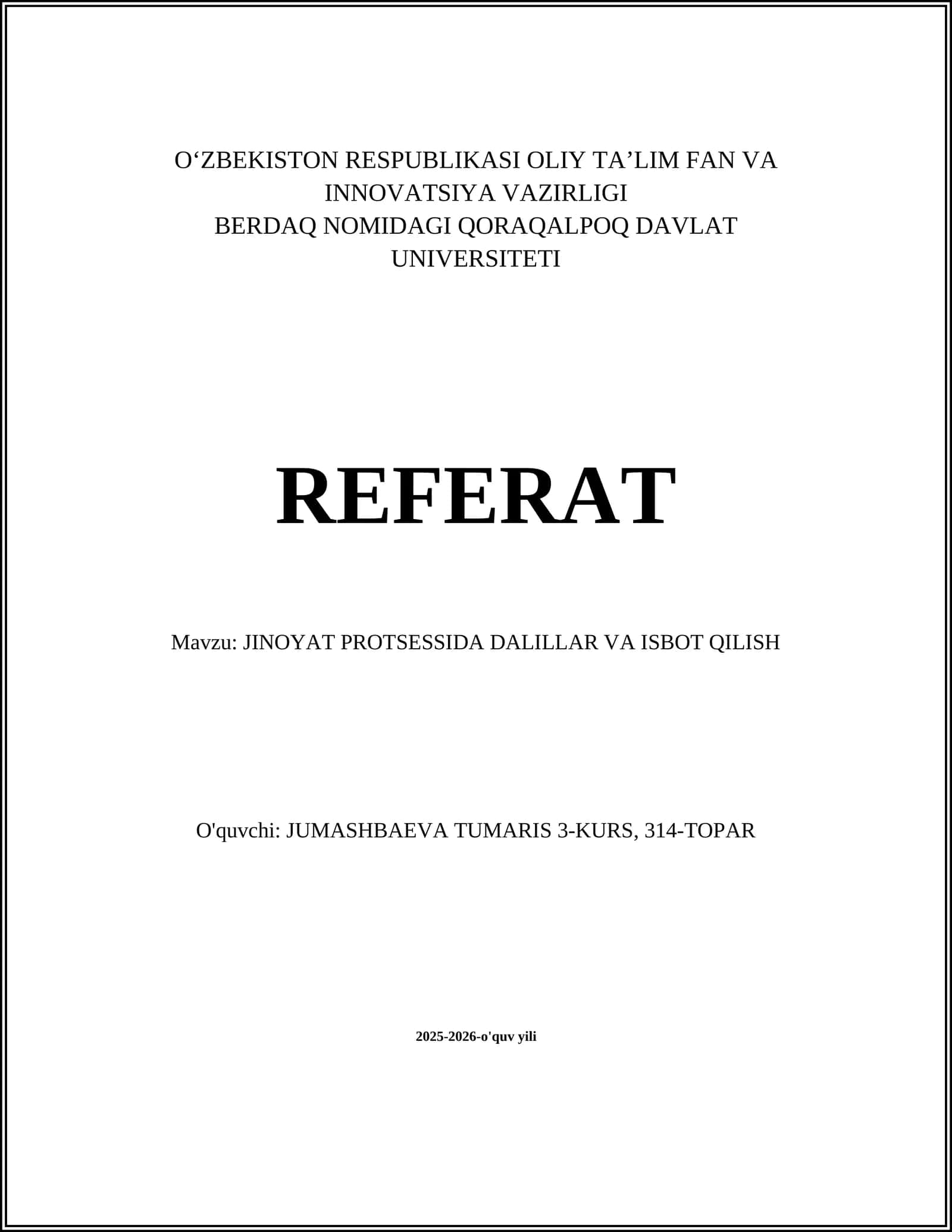 JINOYAT PROTSESSIDA DALILLAR VA ISBOT QILISH