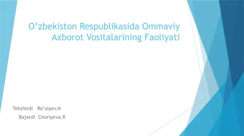O’zbekiston Respublikasida Ommaviy Axborot Vositalarining Faoliyati