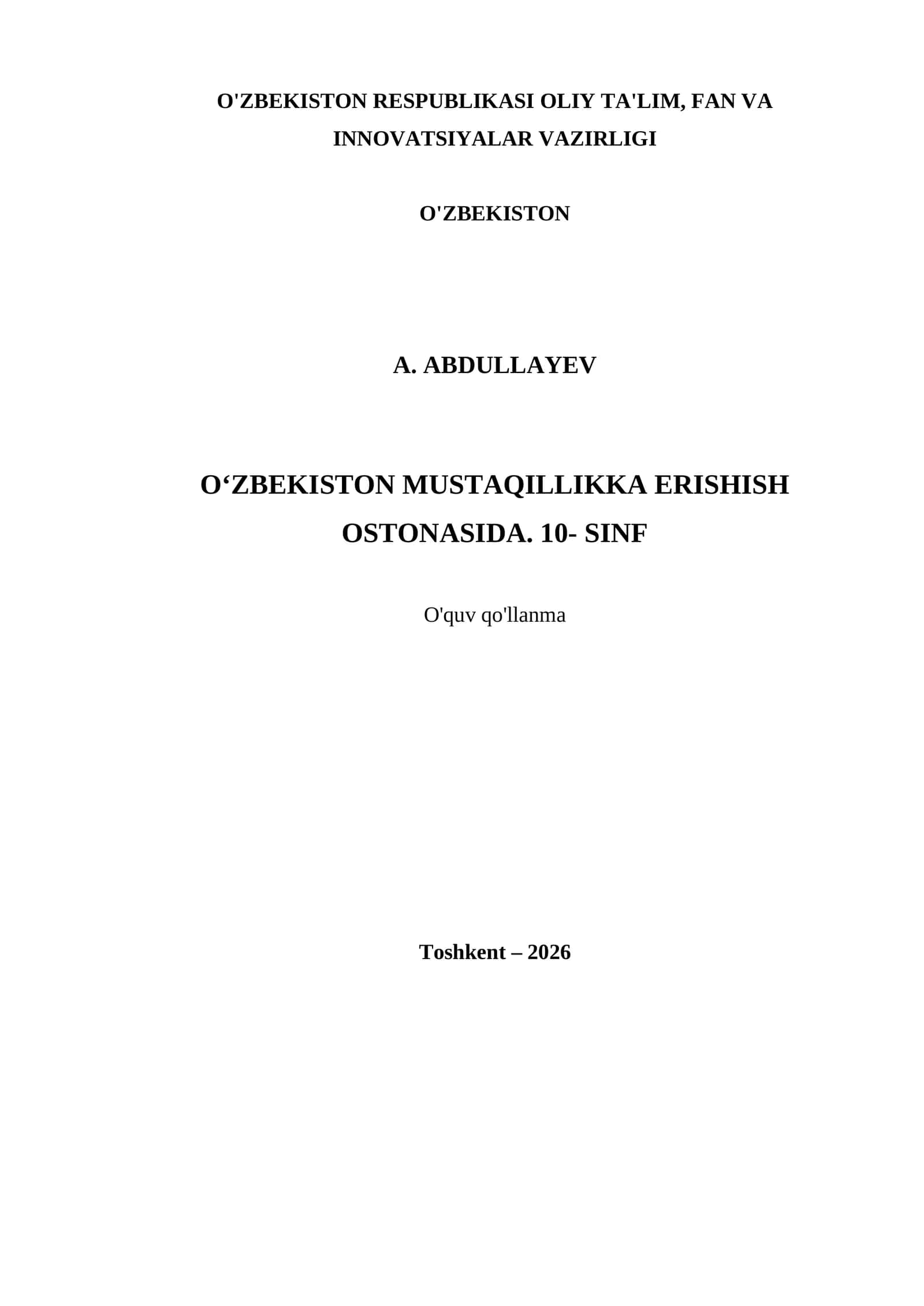 O‘ZBEKISTON MUSTAQILLIKKA ERISHISH OSTONASIDA. 10- SINF