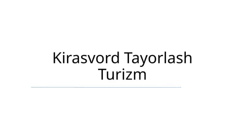Kirasvord Tayorlash Turizm
