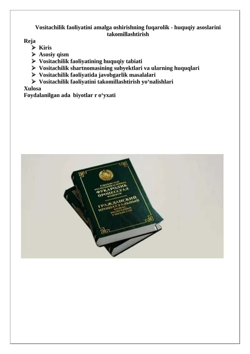 Vositachilik faoliyatini amalga oshirishning fuqarolik - huquqiy asoslarini takomillashtirish