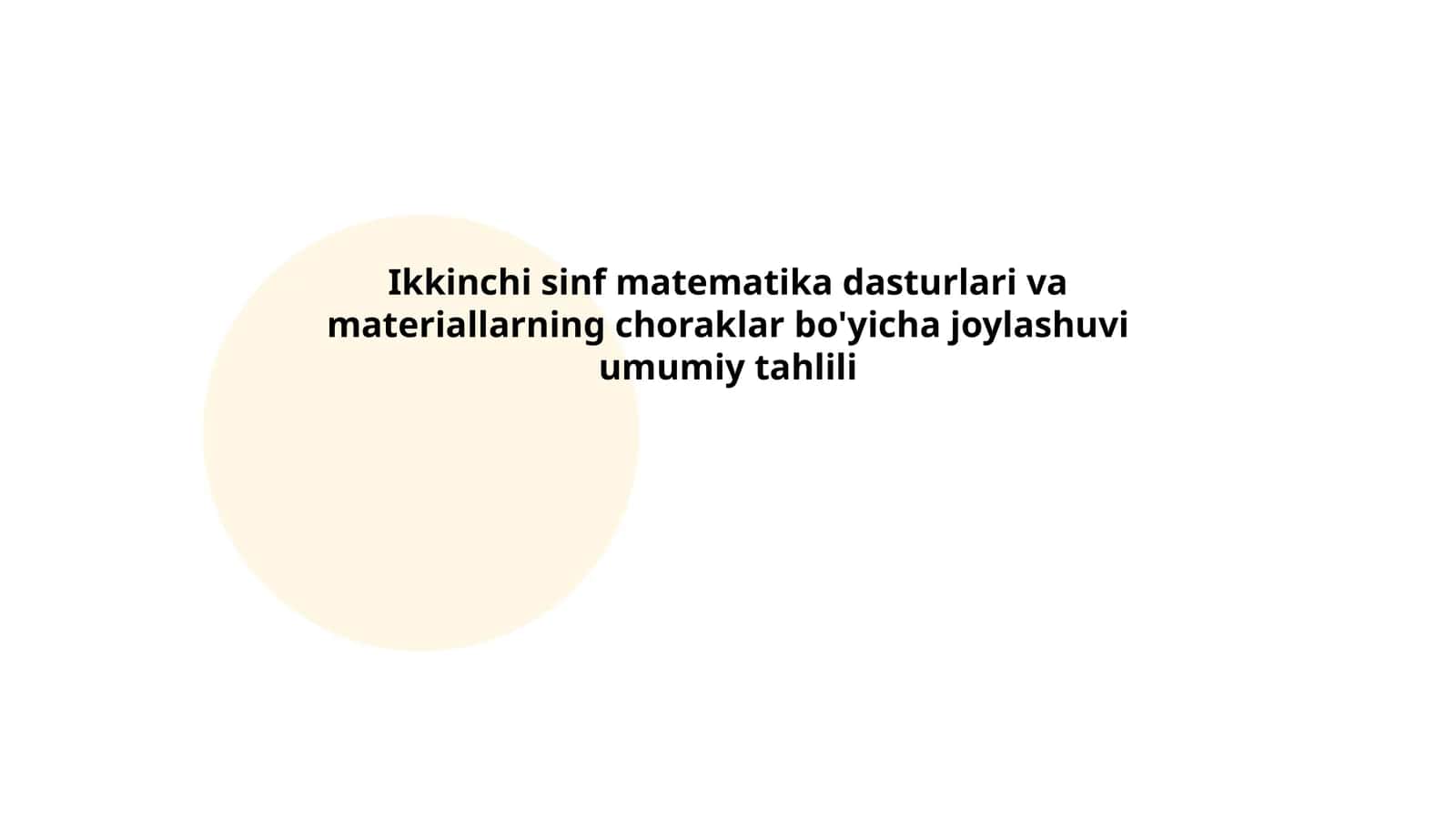 Ikkinchi sinf matematika dasturlari va materiallarning choraklar bo'yicha joylashuvi umumiy tahlili