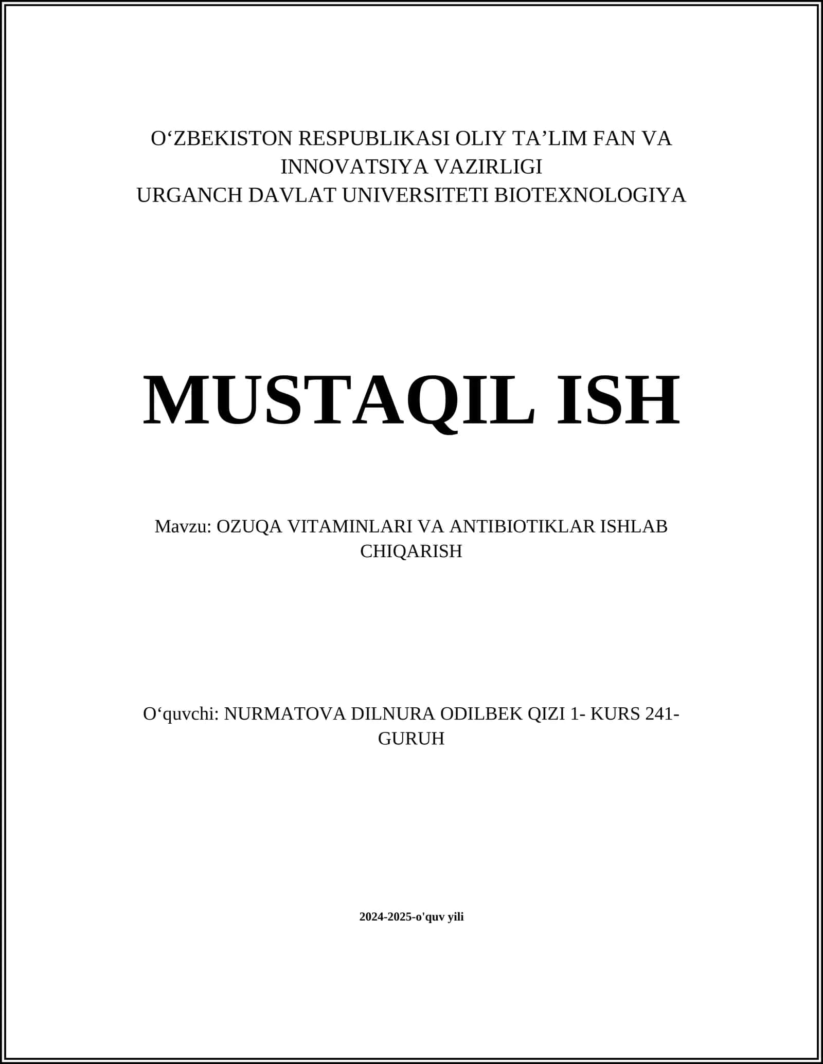 OZUQA VITAMINLARI VA ANTIBIOTIKLAR ISHLAB CHIQARISH
