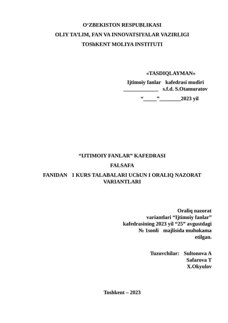 FALSAFA FANIDAN 1 KURS TALABALARI UCHUN ORALIQ NAZORAT VARIANTLARI