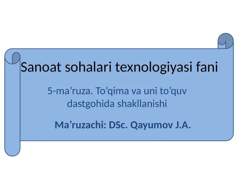 Sanoatsohalaritexnologiyasifani 5-ma’ruza