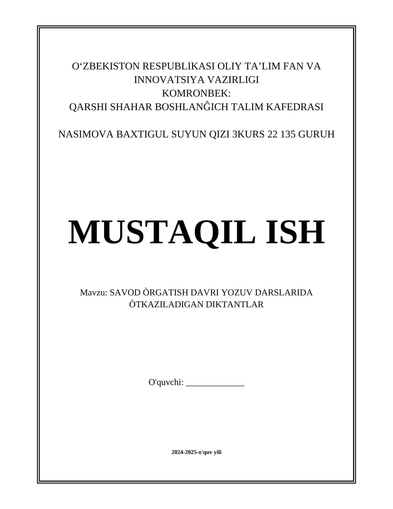 SAVOD ÒRGATISH DAVRI YOZUV DARSLARIDA ÒTKAZILADIGAN DIKTANTLAR