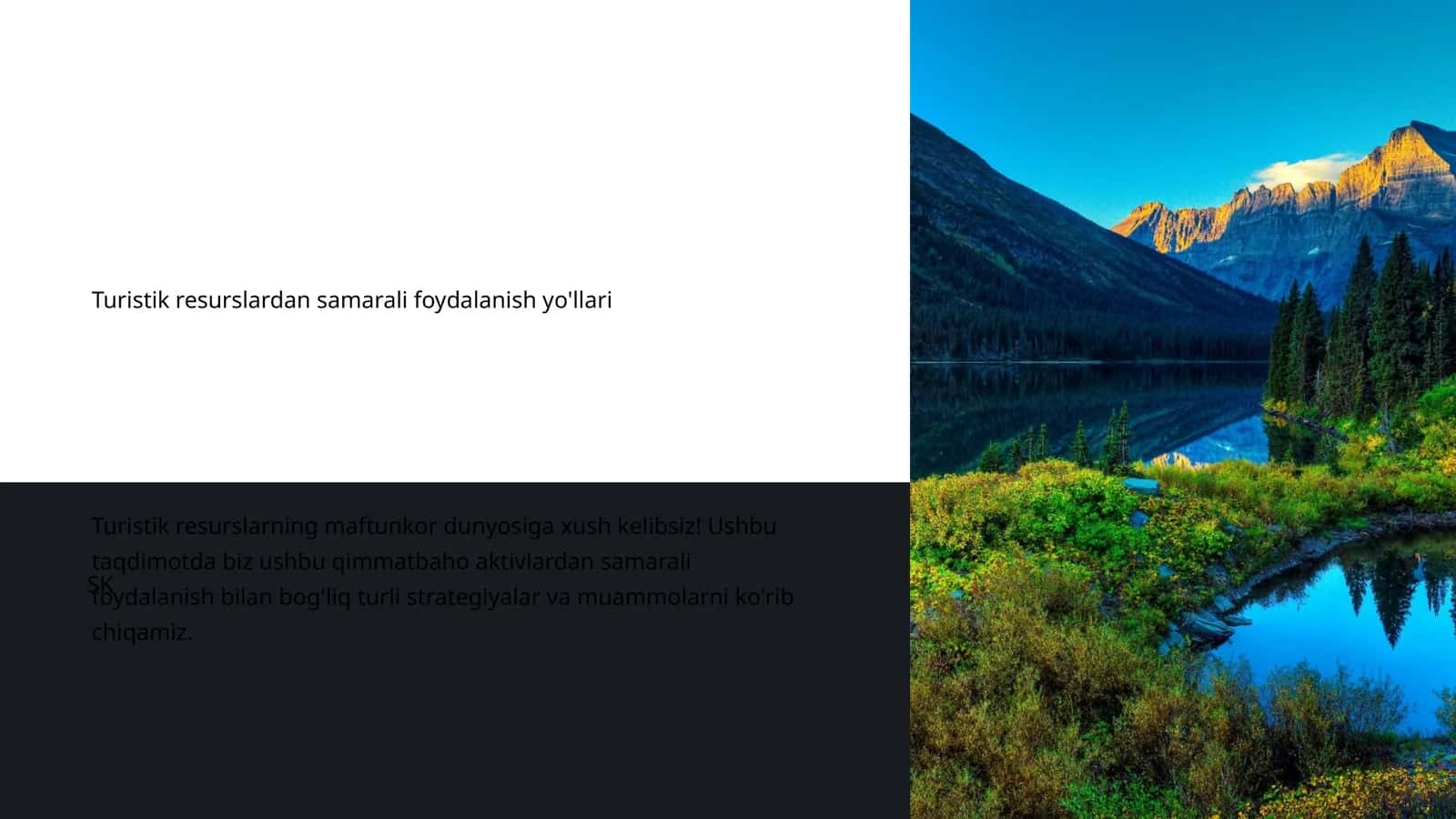 Turistik resurslardan samarali foydalanish yo'llari