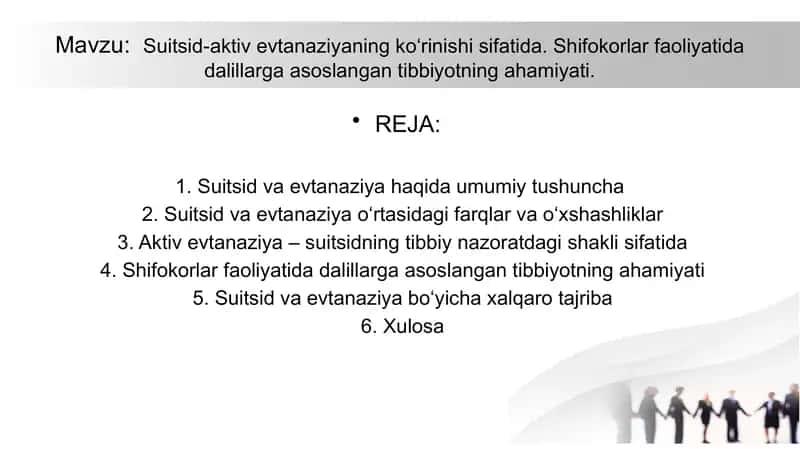 Suitsid-aktiv evtanaziyaning ko‘rinishi sifatida. Shifokorlar faoliyatida dalillarga asoslangan tibbiyotning ahamiyati
