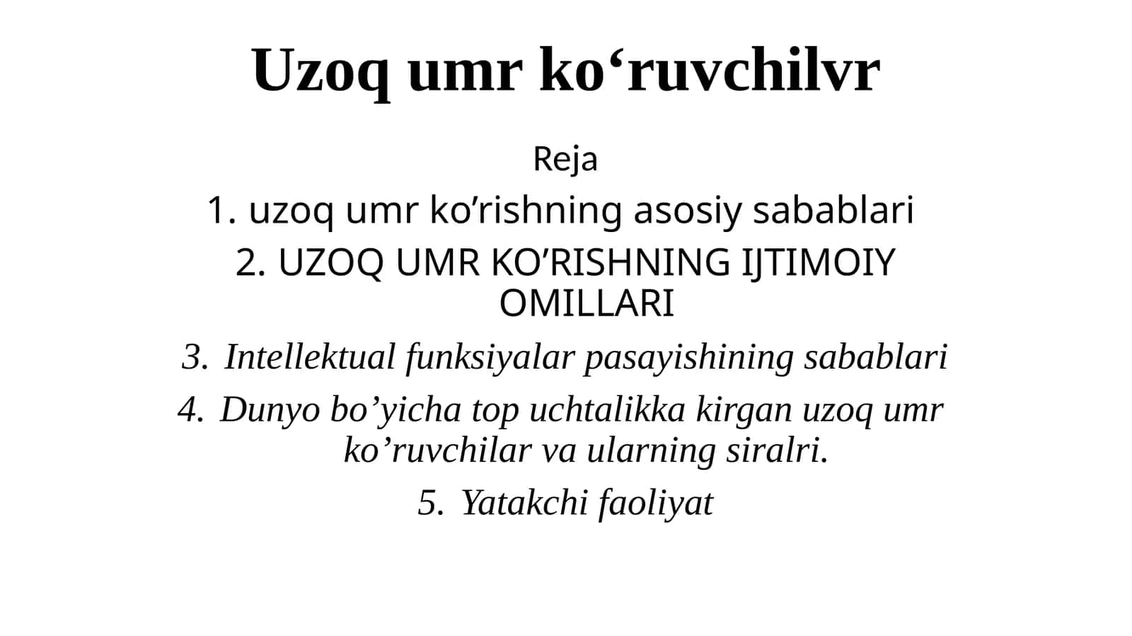 Uzoq umr kо‘ruvchilvr