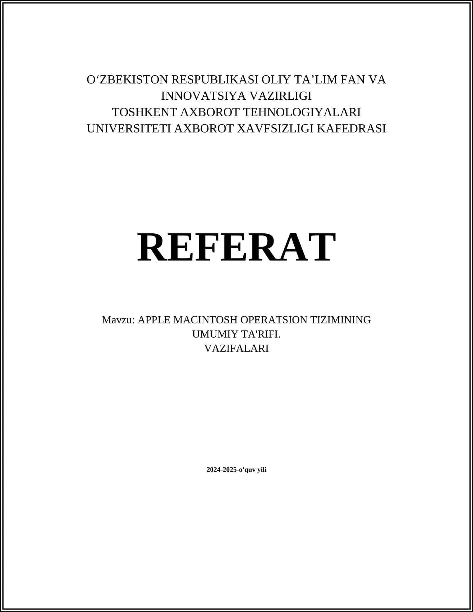 APPLE MACINTOSH OPERATSION TIZIMINING UMUMIY TA'RIFI. VAZIFALARI