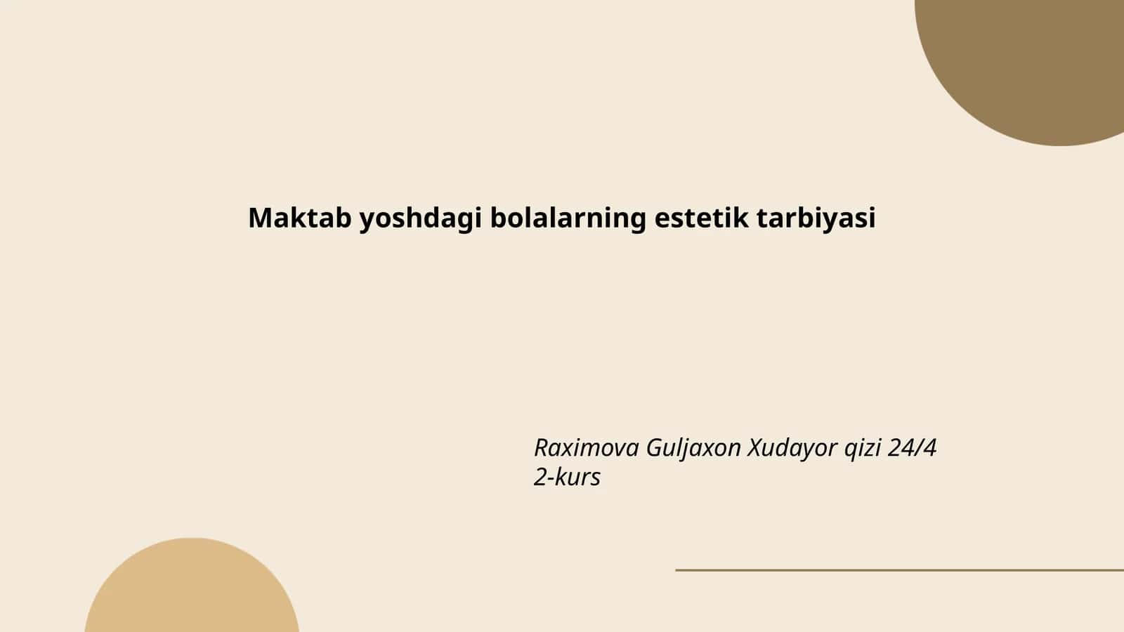 Maktab yoshdagi bolalarning estetik tarbiyasi