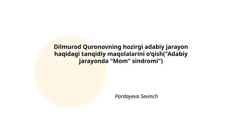 "Adabiy jarayonda 'Mom' sindromi"