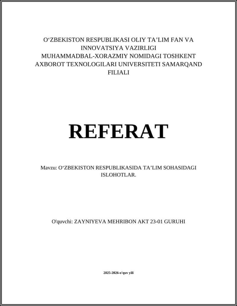 O'ZBEKISTON RESPUBLIKASIDA TA'LIM SOHASIDAGI ISLOHOTLAR