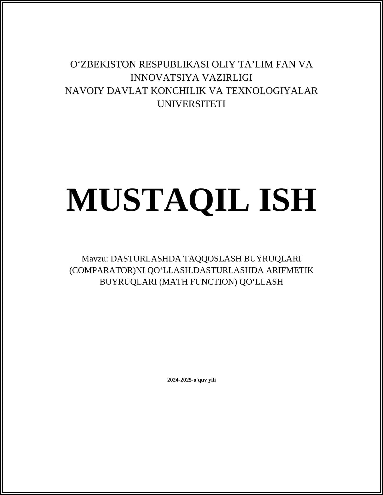 DASTURLASHDA TAQQOSLASH BUYRUQLARI (COMPARATOR)NI QOʻLLASH.DASTURLASHDA ARIFMETIK BUYRUQLARI (MATH FUNCTION) QOʻLLASH