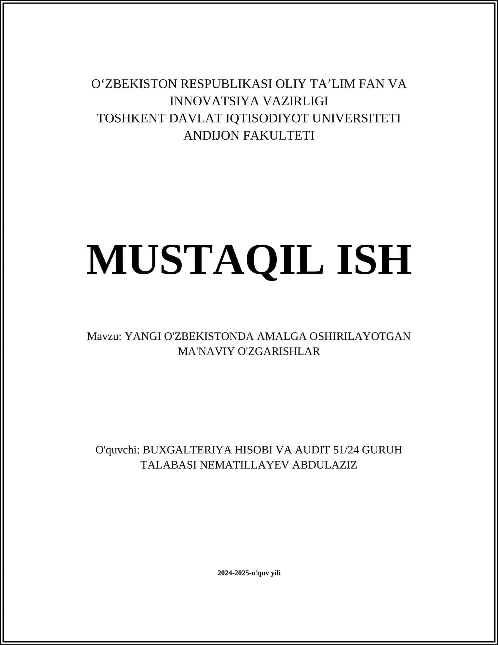 YANGI O'ZBEKISTONDA AMALGA OSHIRILAYOTGAN MA'NAVIY O'ZGARISHLAR