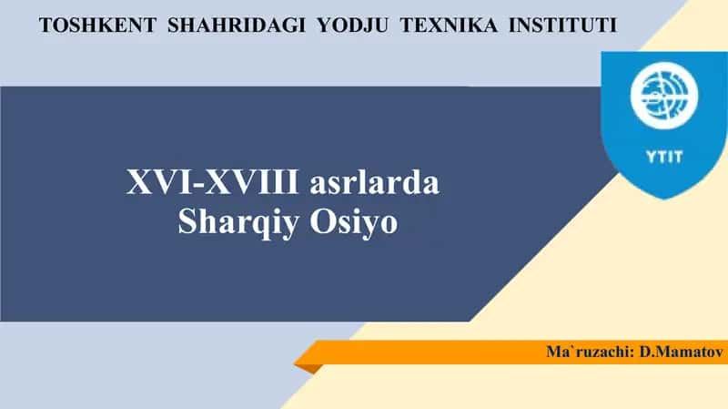 Sharqiy Osiyo XVI-XVIII asrlarda