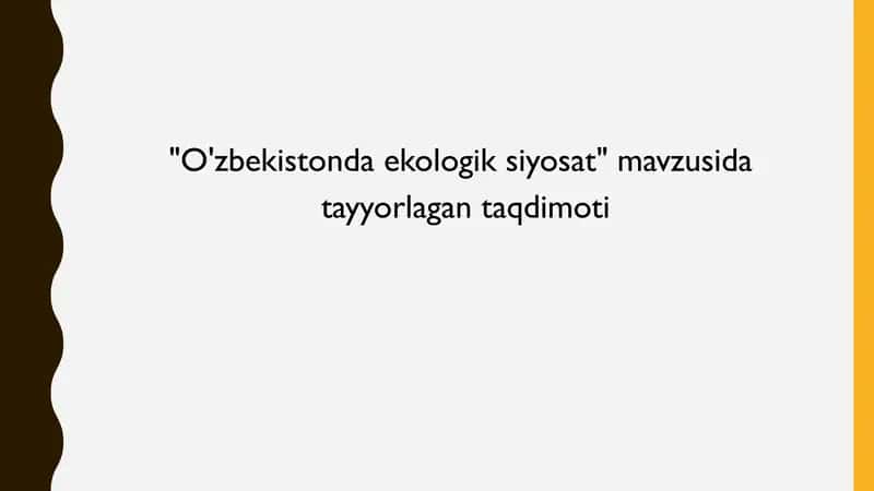 O'zbekistonda ekologik siyosat